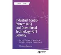Massimo Nardone Industrial Control System (ICS) and Operational Tech (Tascabile)