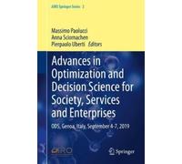 Massimo Paolucc Advances in Optimization and Decision Science (Copertina rigida)