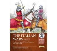 Massimo Predonzani Vincenzo Alberici The Italian Wars Volume 5 (Tascabile)