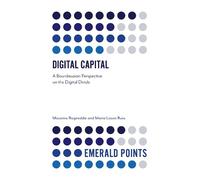 Massimo Ragnedda Maria Laura Ruiu Digital Capital (Tascabile) Emerald Points