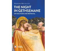 Massimo Recalcati The Night in Gethsemane (Copertina rigida)