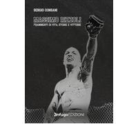Massimo Rizzoli. Frammenti di vita, storie e vittorie - [Infuga Edizioni]