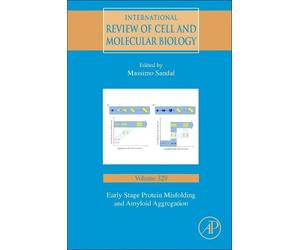 Massimo Sandal Early Stage Protein Misfolding and Amyloid Agg (Copertina rigida)