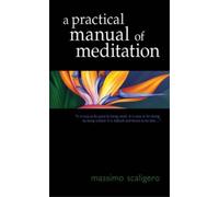 Massimo Scaligero A Practical Manual of Meditation (Tascabile)