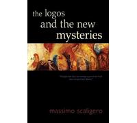 Massimo Scaligero The Logos and the New Mysteries (Tascabile)