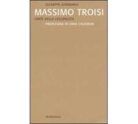 Massimo Troisi. L'arte della leggerezza