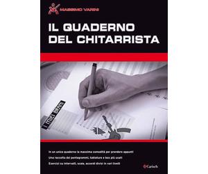 MASSIMO VARINI IL QUADERNO DEL CHITARRISTA con scale riassuntive scale e accordi