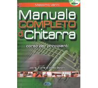 MASSIMO VARINI - MANUALE COMPLETO DI CHITARRA + DVD ROM