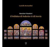 Massimo Vinattieri. Il Polittico di Federico II di Svevia