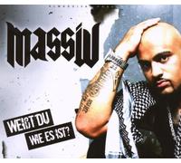 Massiv - Weisst du Wie Es Ist/Basic
