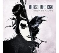 Massive Ego Noise in the Machine (CD) Album