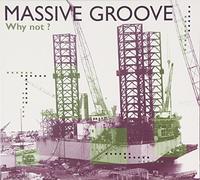 Sony – Massive Groove – Why Not?