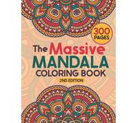Massive Mandala: Coloring Book, Large Size (8.5 x 11 in) With 300 Pages To Color