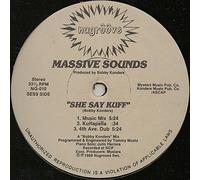 Massive Sounds - She Say Kuff