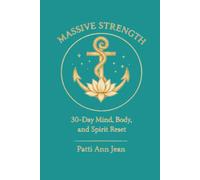 Massive Strength Journal: 30-Day Mind, Body, and Spirit Reset