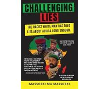Massocki Ma Massocki Challenging Lies (Tascabile)