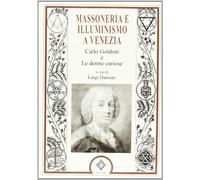 Massoneria e illuminismo a Venezia - [Atanor]