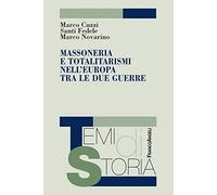 Massoneria e totalitarismi nell'Europa tra le due guerre