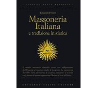 Massoneria italiana e tradizione iniziatica