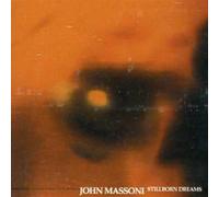 Massoni, John - Stillborn Dreams
