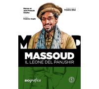 Massoud. Il leone del Panjshir - [Ferrogallico]