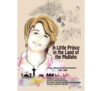 Massoumeh Raouf Basharidou A Little Prince in the Land of the Mulla (Tascabile)