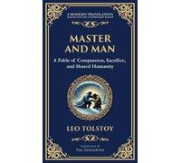 Master and Man: A Tale of Pride, Brotherhood, and the Redemption Found in Sacrifice (Deluxe Hardbound Edition): 228