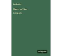Master and Man: in large print