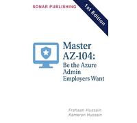 Master AZ-104: Be the Azure Admin Employers Want