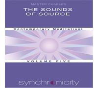 Master Charles - Synchronicity : Sounds of Source Volume 5