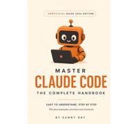 Master Claude Code: The Complete Handbook