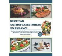 Master Cooking Recetas Antiinflamatorias En Español (Tascabile)