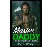 Master Daddy: A Steamy Mountain Man Age Play Daddy Romance