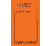 Athol Fugard Master Harold and the Boys (Tascabile)