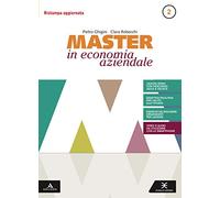 Master in economia aziendale. Per gli Ist. tecnici e professionali. Con e-book. Con espansione online. Saperi di base (Vol. 2)