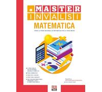 Master INVALSI. Verso la prova nazionale di matematica per la terza media. Con Contenuto digitale per accesso online. Con Contenuto digitale per download