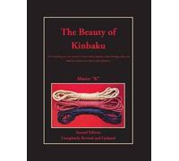 Master K The Beauty of Kinbaku (Tascabile)