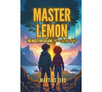 MASTER LEMON THE QUEST FOR ICELAND ゲームガイド