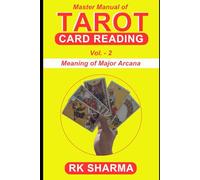 Master Manual of Tarot Card Reading: Meaning of Major Arcaana