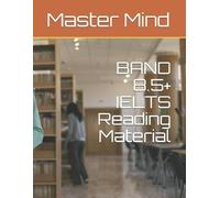 Master Mind BAND 8.5+ IELTS Reading Material (Tascabile) Ielts Reading