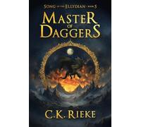 Master of Daggers: An Epic Fantasy Adventure