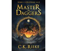 Master of Daggers: An Epic Fantasy Adventure