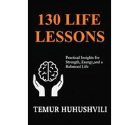 Master of Life: 130 Lessons for Self-Discovery and Personal Growth: A practical guide to mindset transformation, conscious living, and personal freedom