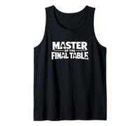 Master of The Final Table Funny Skilled Poker Player Quotes Canotta