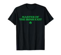 Master of The Irish Exit Shirt Funny St Patricks Day Maglietta