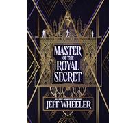 Master of the Royal Secret: 4
