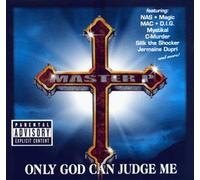 Master P - Only God Can Judge Me