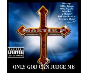 Master P - Only God Could Judge Me