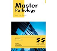 Master Pathology, High-Yield Content Plus 1,000 Multiple Choice Questions: Volume 26