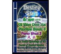 Master Patrick Choo Qi Men Dun Jia Studies Book 5 Feng Shui 2 (Tascabile)